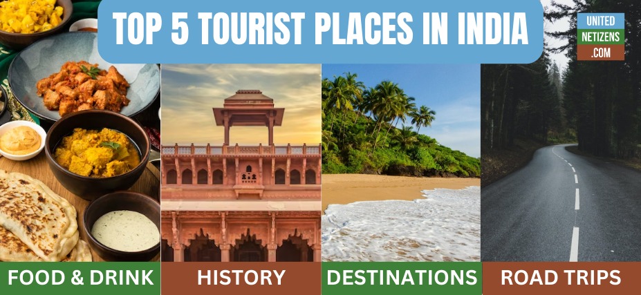 Best Tourist Places to Visit in India - United Netizens