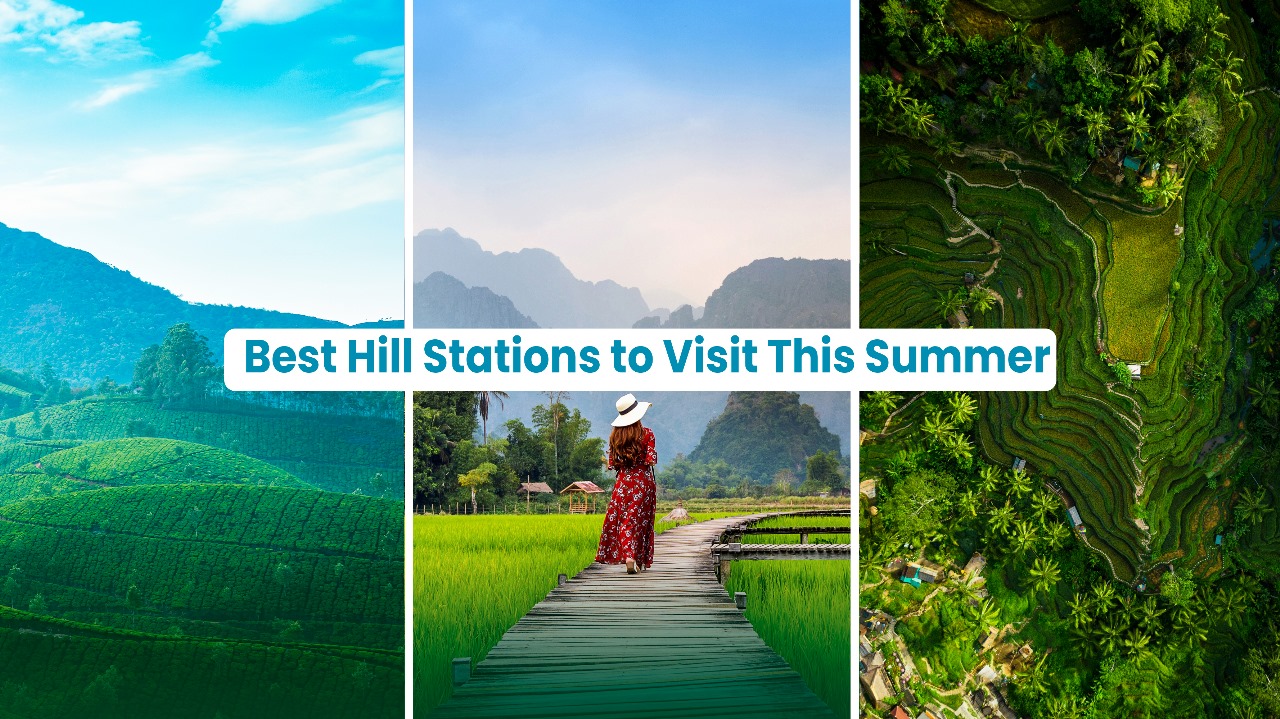 Best Hill Stations to Visit in Summer - United Netizens