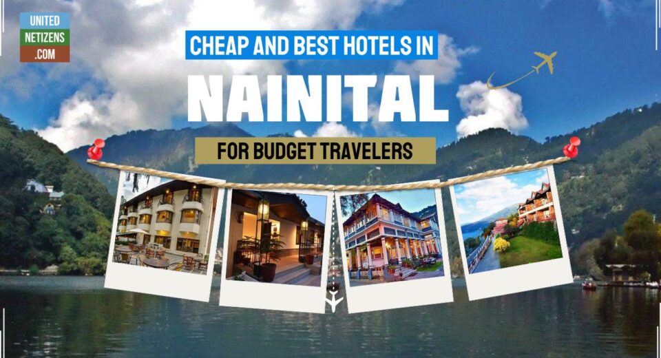 Cheap and Best hotels in Nainital