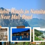 Top Lakeside Resorts in Nainital for a Relaxing Getaway