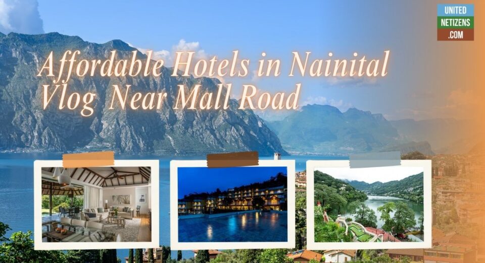 affordable hotels in Nainital