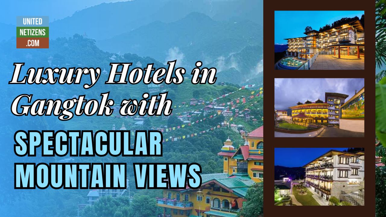 Luxury Hotels in Gangtok