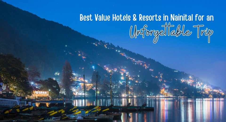 hotels and resorts in nainital