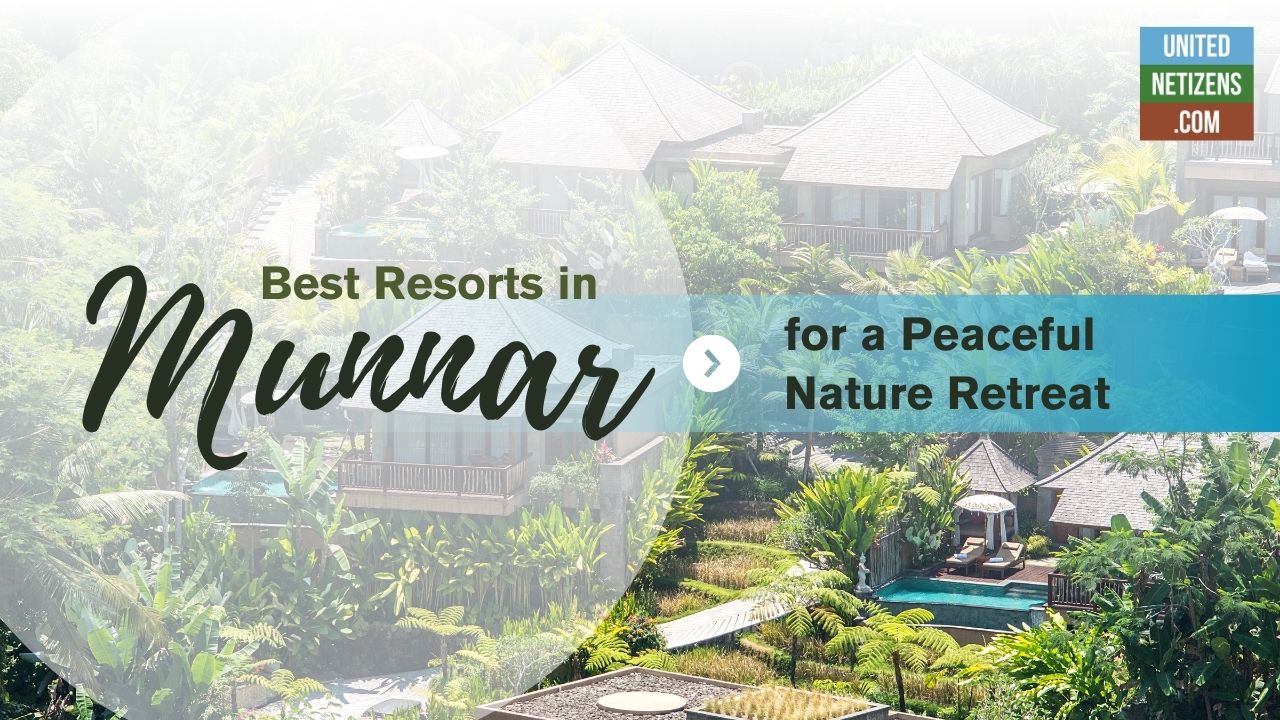 best hotels and resorts in munnar