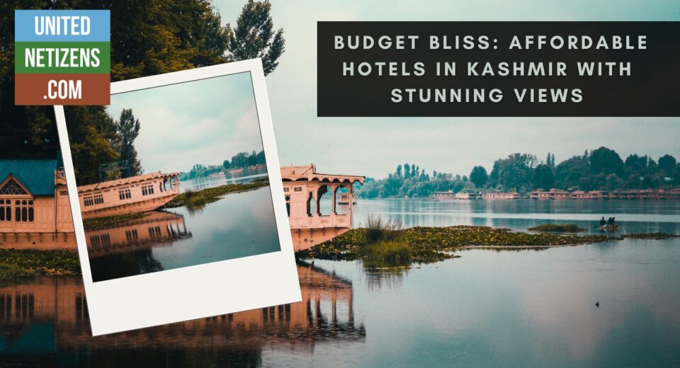 affordable hotels in kashmir